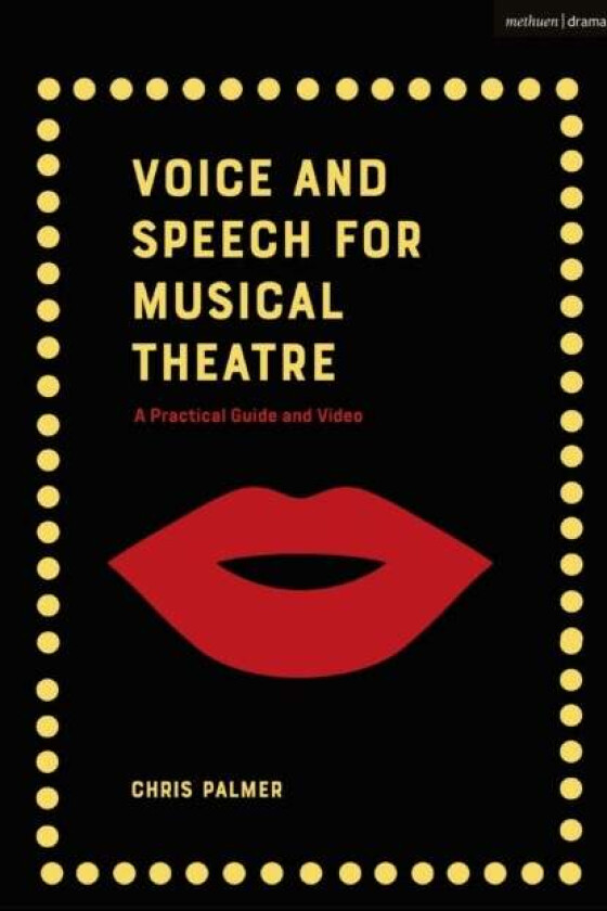Voice and Speech for Musical Theatre av Chris (Guildford School of Acting UK) Palmer