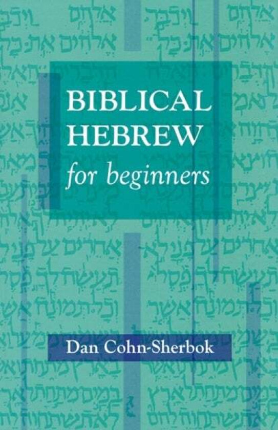 Biblical Hebrew Made Easy av Dan Cohn-Sherbok