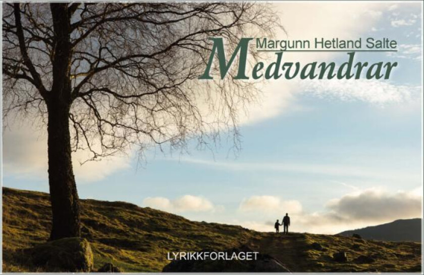 Medvandrar av Margunn Hetland Salte