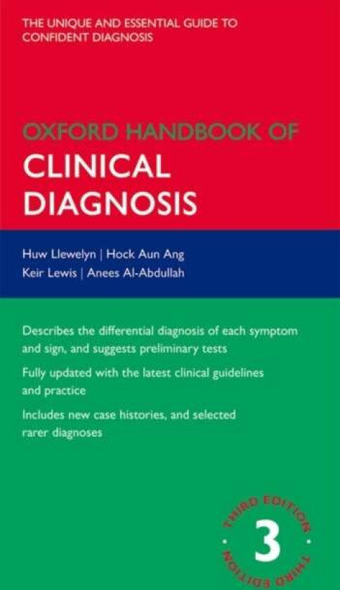 Oxford Handbook of Clinical Diagnosis av Huw (Formerly Consultant Physician Llewelyn, Formerly Consultant Physician Honorary Departmental Fellow, King