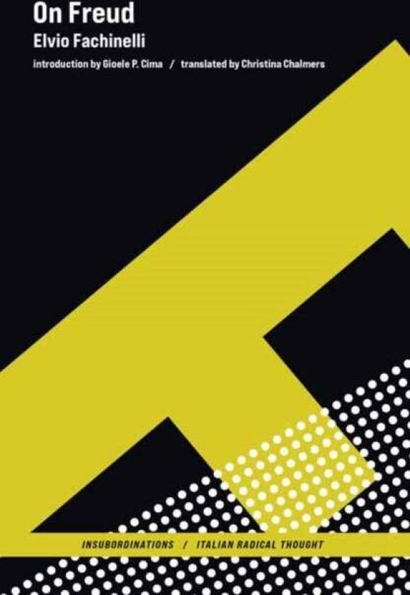 On Freud av Elvio Fachinelli, Gioele P. Cima