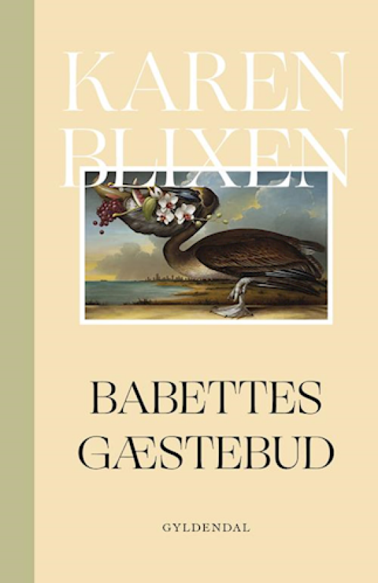 Babettes gæstebud av Karen Blixen