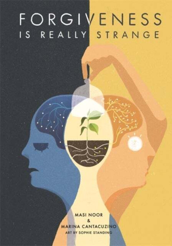 Forgiveness is Really Strange av Masi Noor, Marina Cantacuzino