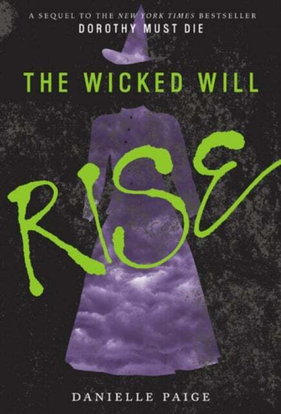 The Wicked Will Rise av Danielle Paige