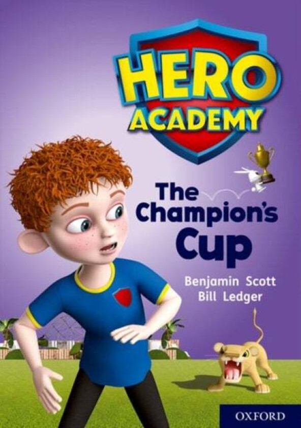 Hero Academy: Oxford Level 9, Gold Book Band: The Champion's Cup av Benjamin Scott