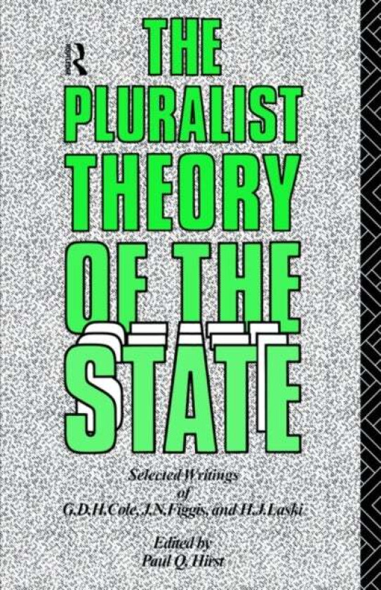 The Pluralist Theory of the State