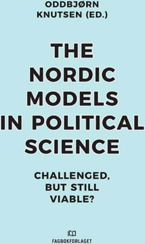 The Nordic models in political science