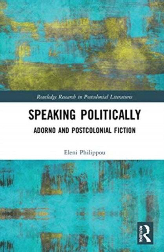 Speaking Politically av Eleni Philippou