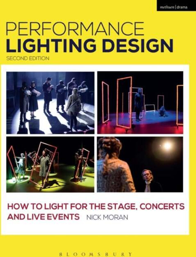 Performance Lighting Design av Nick Moran