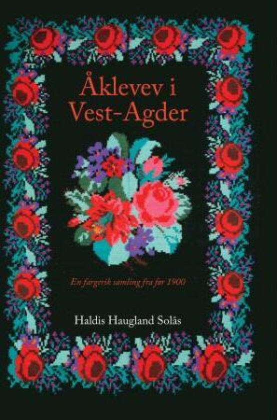 Åklevev i Vest-Agder av Haldis Haugland Solås