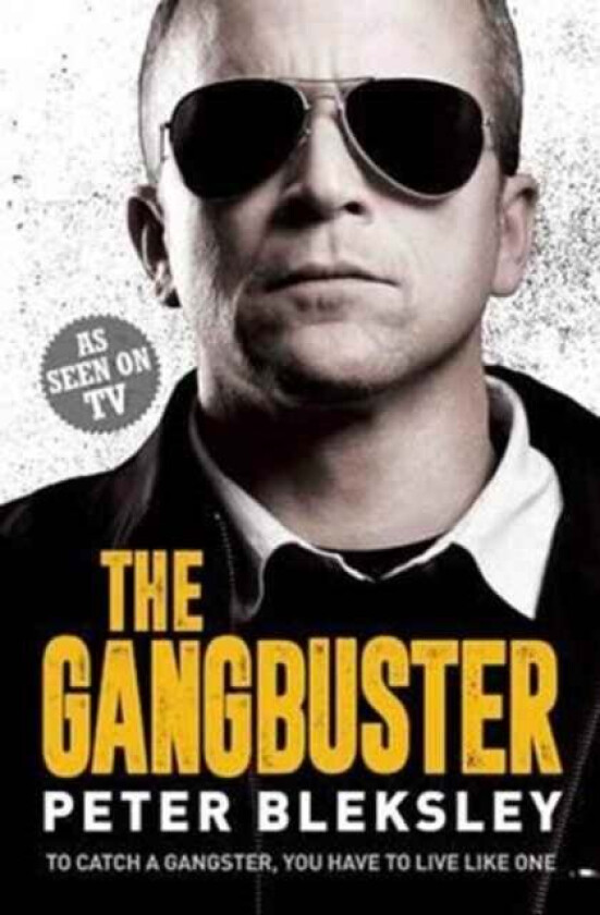 Gangbuster av Peter Bleksley