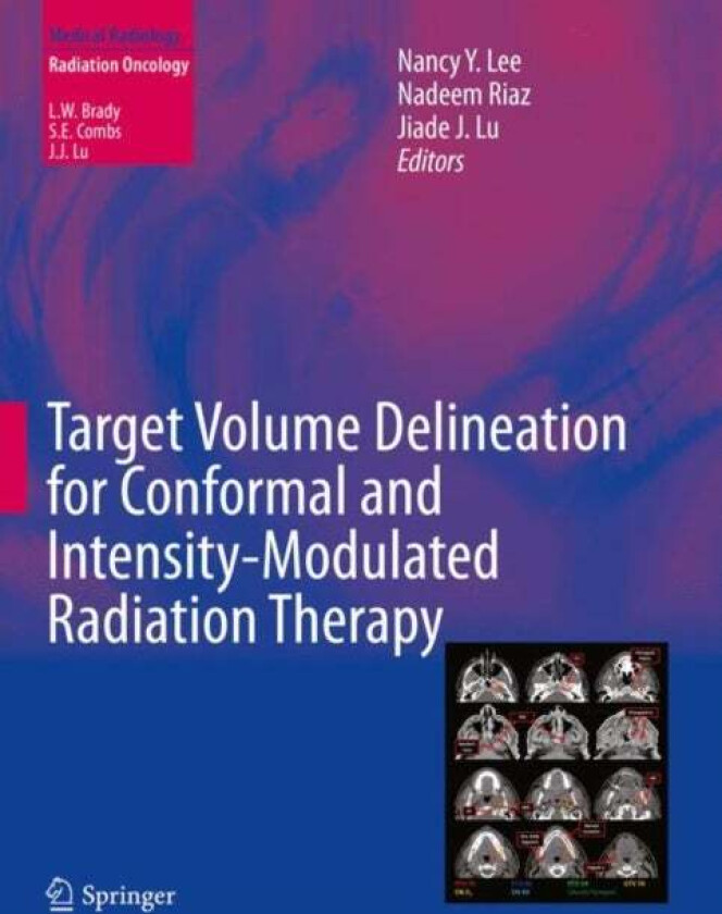 Target Volume Delineation for Conformal and Intensity-Modulated Radiation Therapy