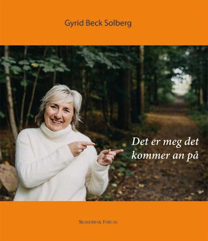 Det er meg det kommer an på av Gyrid Beck Solberg