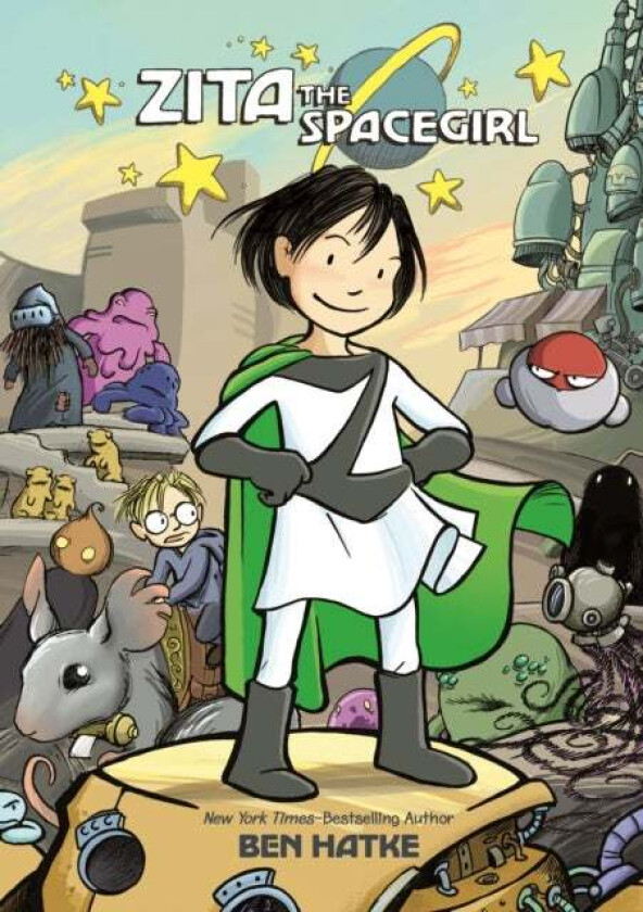 Zita the Spacegirl av Ben Hatke