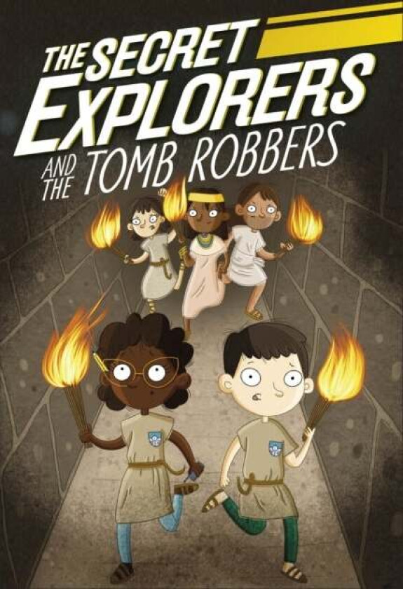 The Secret Explorers and the Tomb Robbers av SJ King