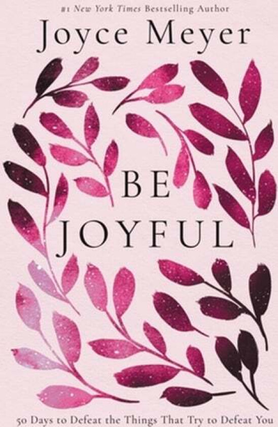 Be Joyful av Joyce Meyer