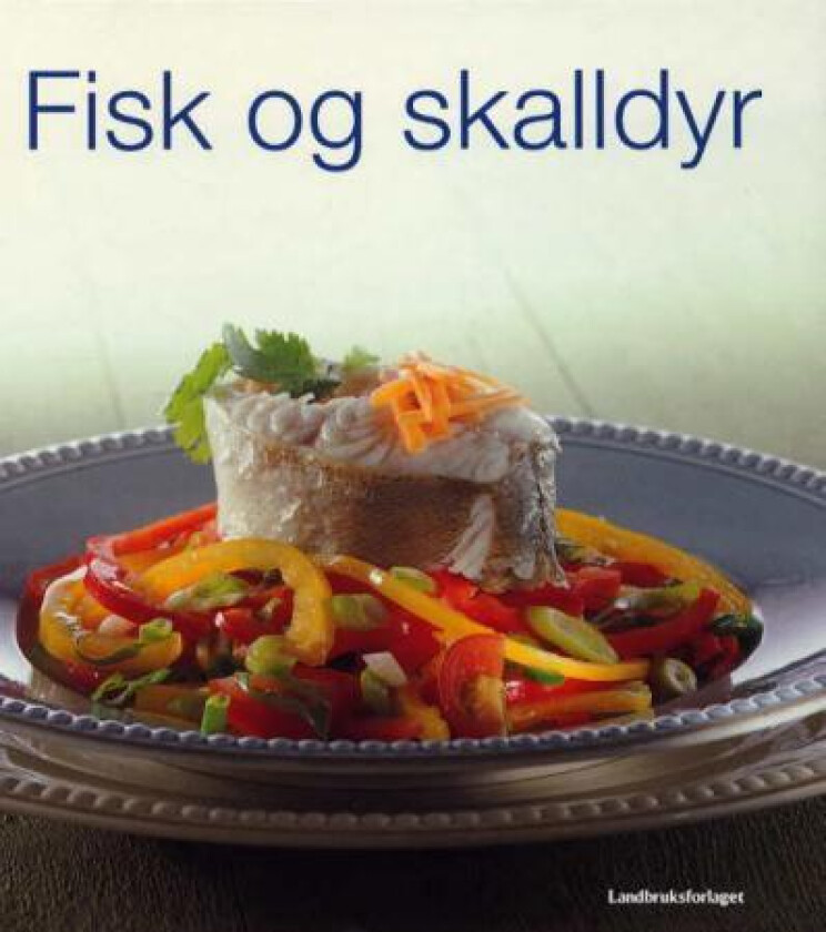 Fisk og skalldyr av Cecilia Lundin, Birgitta Rasmusson