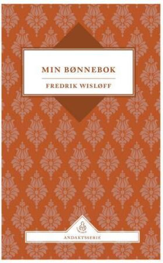 Min bønnebok av Fredrik Wisløff