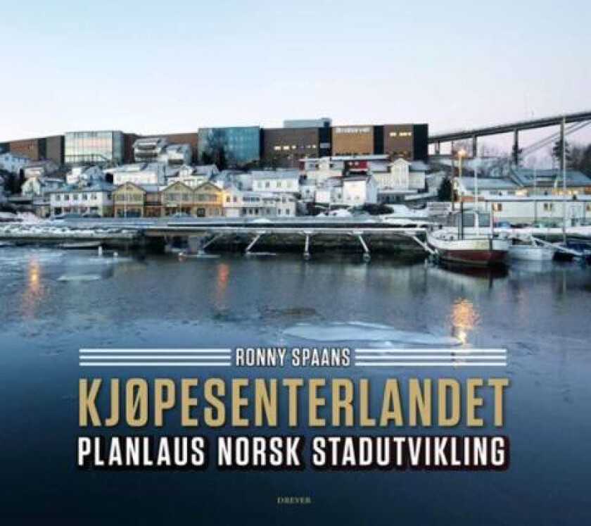 Kjøpesenterlandet av Ronny Spaans