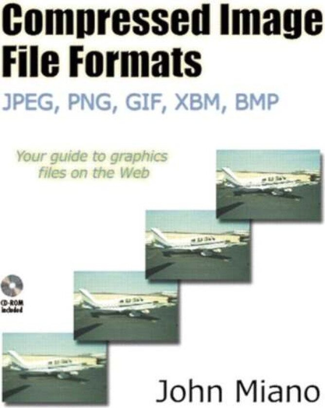 Compressed Image File Formats av John Miano