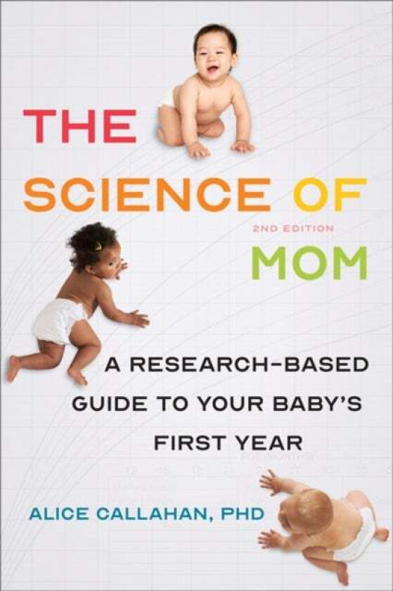 The Science of Mom av Alice Callahan