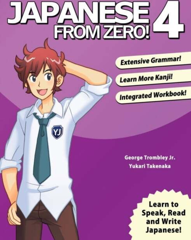 Japanese from Zero! av George Trombley, Yukari Takenaka