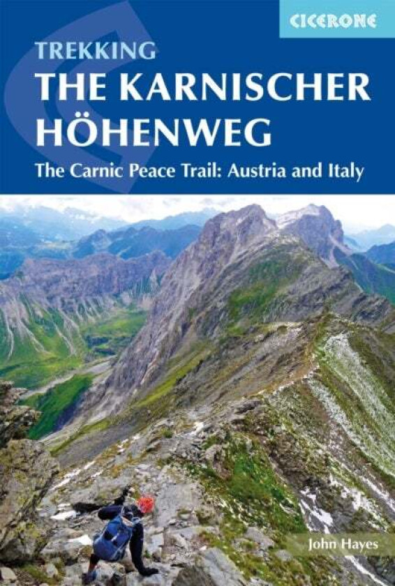 The Karnischer Hohenweg av John Hayes