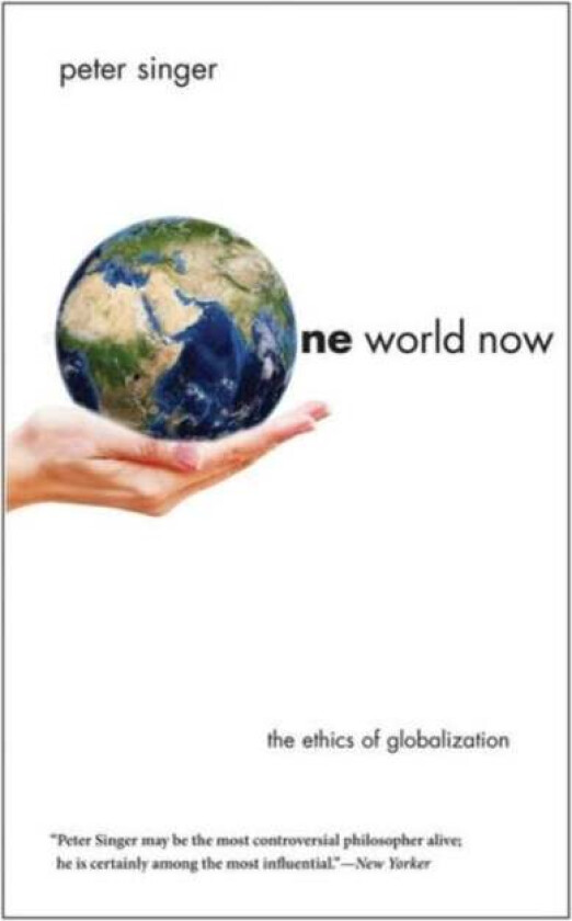 One World Now av Peter Singer