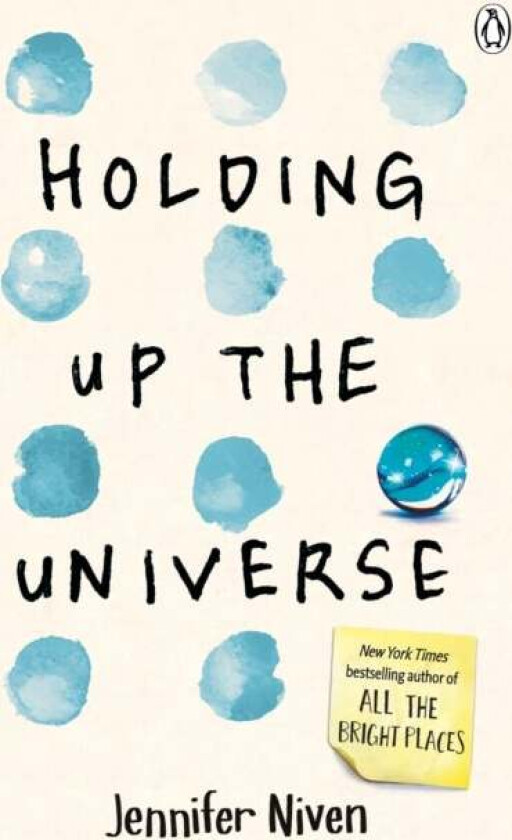 Holding up the universe av Jennifer Niven