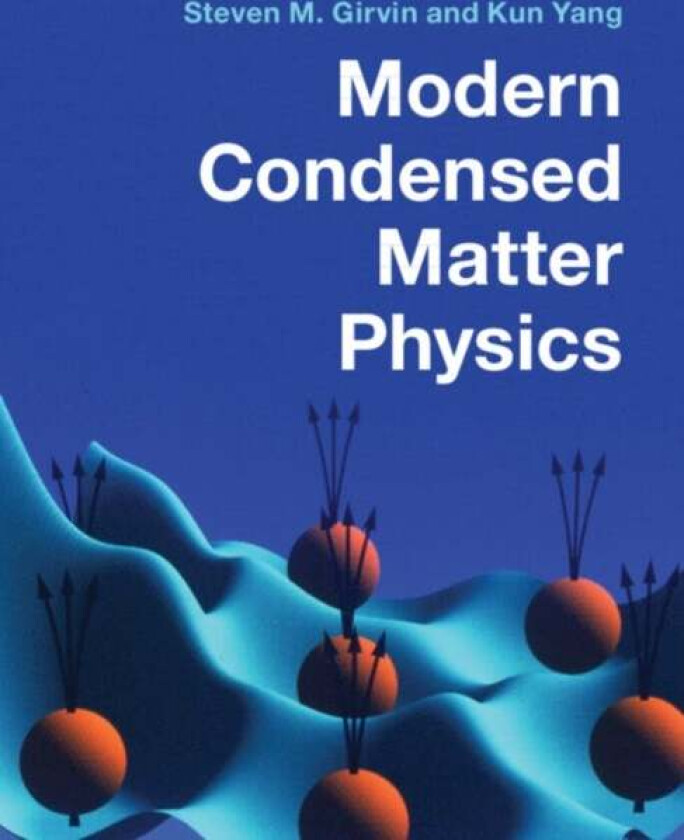Modern Condensed Matter Physics av Steven M. (Yale University Connecticut) Girvin