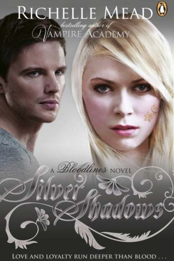 Bloodlines: Silver Shadows (book 5) av Richelle Mead