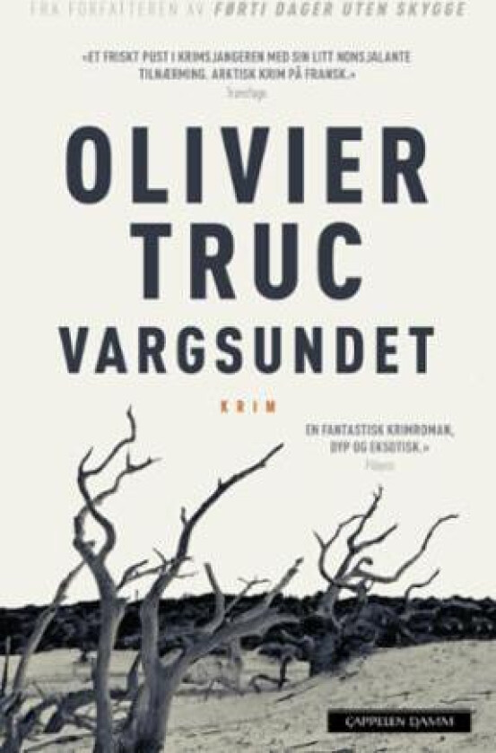 Vargsundet av Olivier Truc