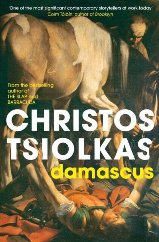 Damascus av Christos Tsiolkas