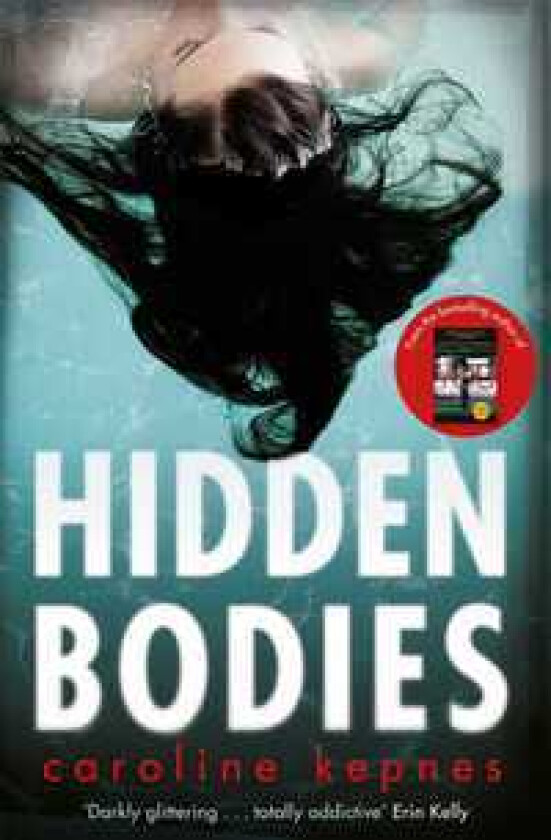 Hidden Bodies av Caroline Kepnes