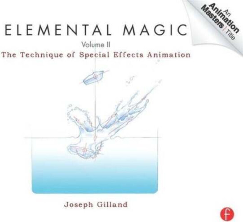 Elemental Magic , Volume 2 av Joseph Gilland
