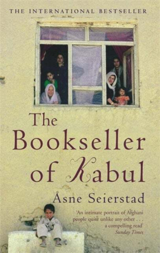 The Bookseller Of Kabul av Åsne Seierstad