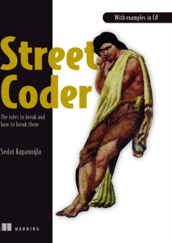 Street Coder av Sedat Kapanoglu