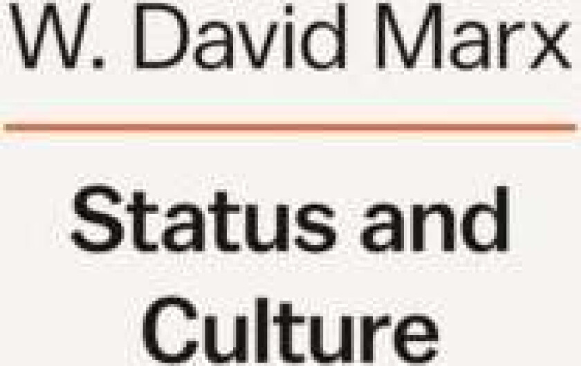 Status And Culture av W. David Marx