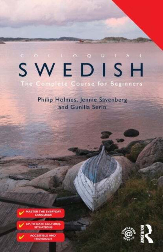 Colloquial Swedish av Philip (Freelance translator UK) Holmes, Jennie Savenberg, Gunilla Serin