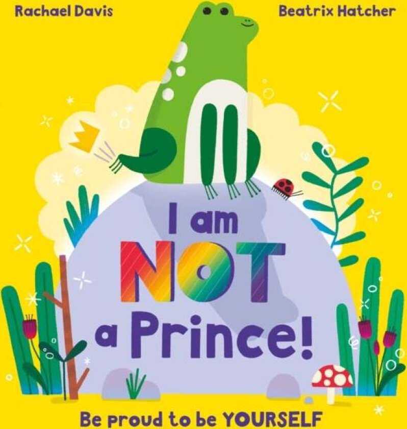 I Am NOT a Prince av Rachael Davis