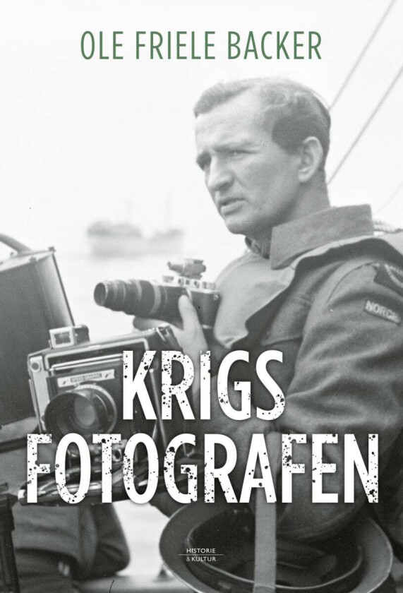 Krigsfotografen av O.F. Backer