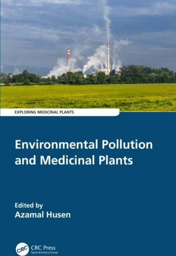 Environmental Pollution and Medicinal Plants