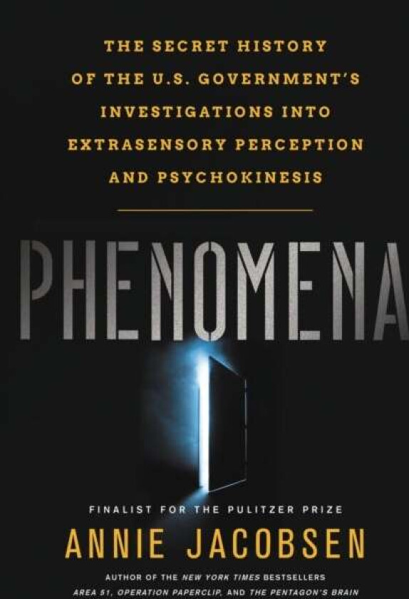 Phenomena av Annie Jacobsen