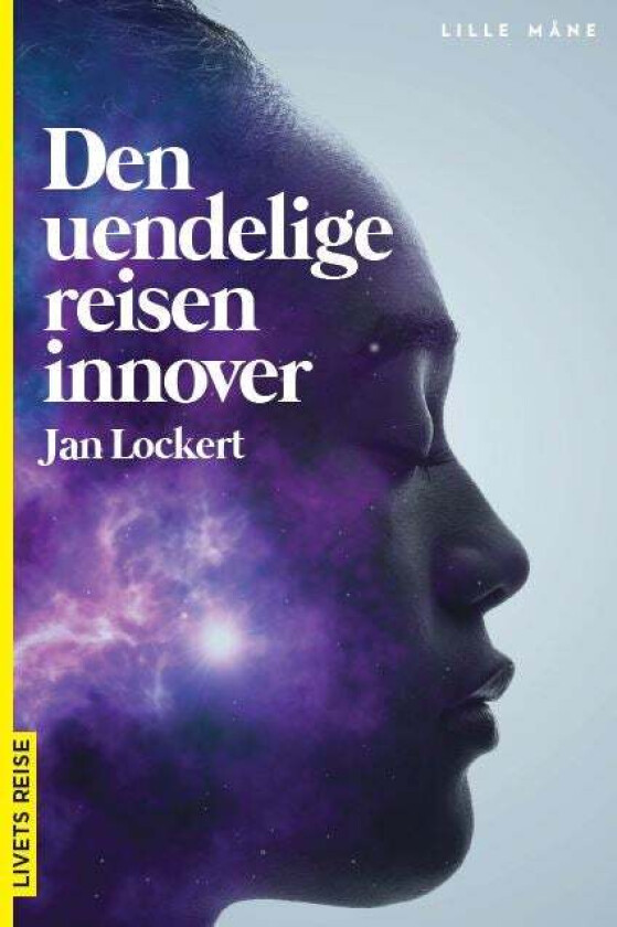 Den uendelige reisen innover av Jan Lockert