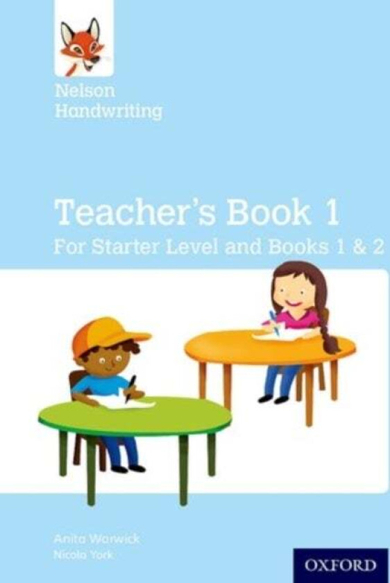 Nelson Handwriting: Teacher's Book for Starter, Book 1 and Book 2 av Anita Warwick, Nicola York