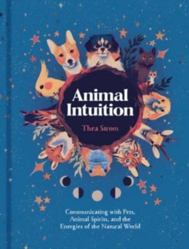 Animal Intuition av Thea Strom