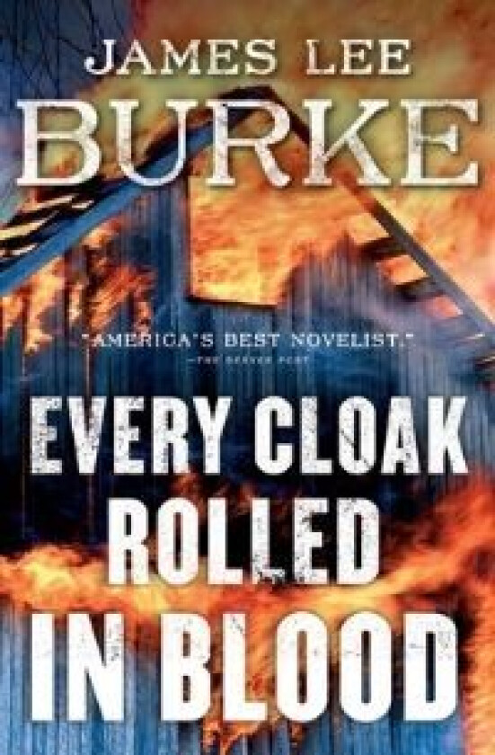Every Cloak Rolled in Blood av James Lee Burke
