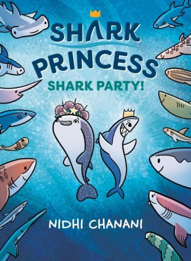 Shark Party av Nidhi Chanani