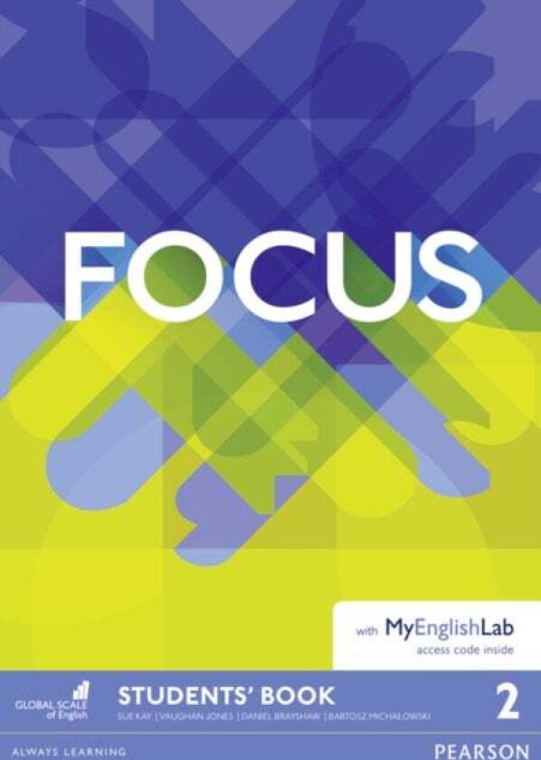 Focus BrE 2 Student's Book & MyEnglishLab Pack av Vaughan Jones, Sue Kay, Daniel Brayshaw