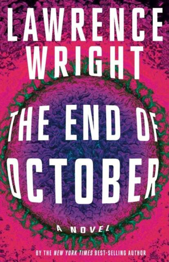 The end of October av Lawrence Wright